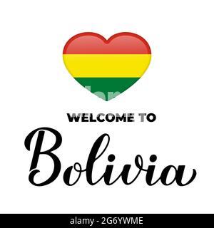 Benvenuti in Bolivia scritta con bandiera nazionale a forma di cuore isolato su sfondo bianco. Modello vettoriale per poster tipografico, cartolina, banner, Illustrazione Vettoriale