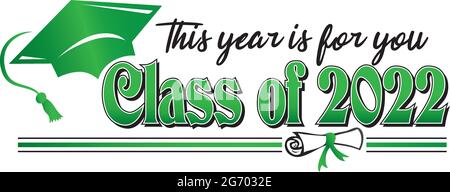 Classe di 2022 quest'anno è per voi Banner Green Illustrazione Vettoriale
