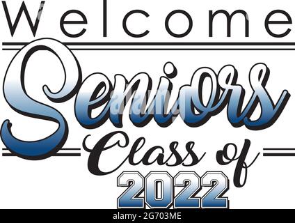 Classe di benvenuto senior di 2022 Banner sfondo blu Illustrazione Vettoriale