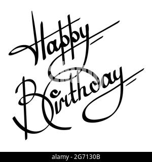 calligraphy buon compleanno ornato lettering su sfondo bianco Foto Stock