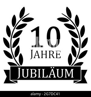 file vettoriale eps con corona nera in alloro su sfondo bianco per successo o per giubileo deciso con testo di 10 anni (testo tedesco) Illustrazione Vettoriale