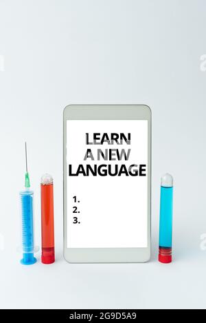 Didascalia di testo che presenta Impara una nuova lingua. Parola scritta sulla capacità di comunicare nella seconda o lingua straniera Advance Medical Technology Foto Stock