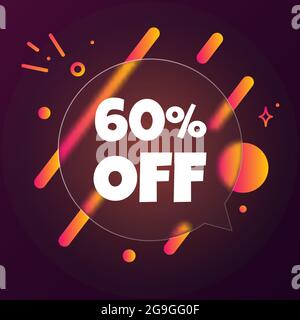 60% di sconto. Banner a bolla vocale con il 60% di sconto sul testo. Stile glassmorfismo. Per il commercio, il marketing e la pubblicità. Vettore su backgr. Isolato Illustrazione Vettoriale