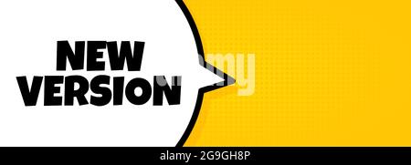 Nuova versione. Banner bolla vocale con testo della nuova versione. Altoparlante. Per il commercio, il marketing e la pubblicità. Vettore su sfondo isolato. EPS 10. Illustrazione Vettoriale