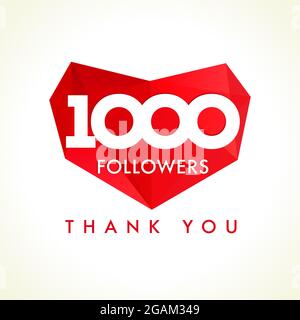 Grazie 1 000 Followers card. Colore rosso grazie per le seguenti persone. Mille amano la celebrazione. Modello grafico astratto isolato. Holi Illustrazione Vettoriale