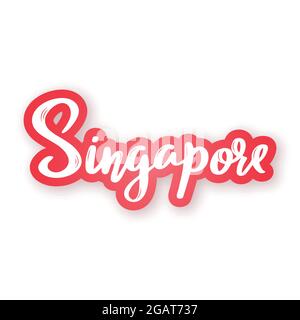 Singapore - nome scritto a mano della capitale di Singapore. Adesivo con scritta in formato cartaceo. Modello di disegno vettoriale. Illustrazione Vettoriale