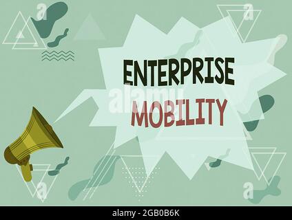 Scrittura con testo Enterprise Mobility. I dipendenti di Business idea possono svolgere lavori in remoto utilizzando un Megaphone Drawing con conversazione sui dispositivi mobili Foto Stock