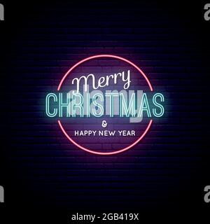 Buon Natale e un Felice Anno Nuovo. Cartello luminoso al neon. Illustrazione vettoriale. Illustrazione Vettoriale