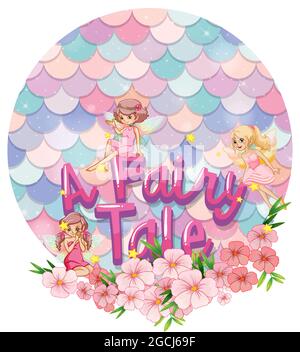 Un banner font Fairy tale con piccole fate su scala pastello sfondo illustrazione isolata Illustrazione Vettoriale