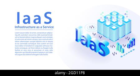 Infografica sul concetto di infrastruttura IaaS come servizio. Illustrazione vettoriale 3d isometrica del testo SaaS come banner Web ampio nel layout moderno. Illustrazione Vettoriale