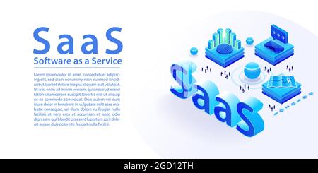 Infografica sul concetto SaaS Software as a Service. Illustrazione vettoriale 3d isometrica del testo SaaS come banner Web ampio nel layout moderno. Illustrazione Vettoriale