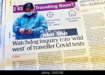 'Indagine watchdog su 'wild West' di Traveller Covid tests' giornale Guardian titolo 31 luglio 2021 Londra Inghilterra UK Foto Stock