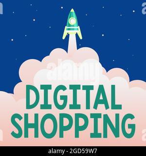 Ispirazione che mostra segno Shopping digitale. Concetto che significa atto di acquisto di prodotti o servizi su Internet astratto che raggiunge il livello superiore Foto Stock