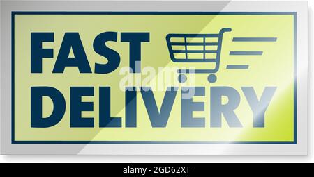 Cartello di CONSEGNA VELOCE lucido o adesivo con icona carrello, illustrazione vettoriale Illustrazione Vettoriale