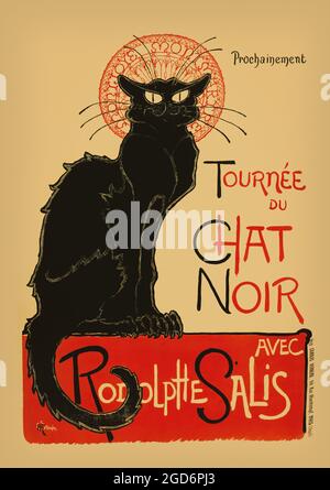 Tournée du Chat Noir de Rodolphe Salis (Tour of Rodolphe Salis' Chat Noir) poster iconico creato da Theophile Steinlen nel 1896. Cabaret / teatro Foto Stock