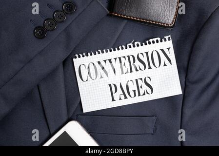 Segno di testo che mostra le pagine di conversione. L'idea di affari compare in risposta a scattarsi su un Search Engine che presenta i nuovi disegni corretti dell'attire di lavoro Foto Stock
