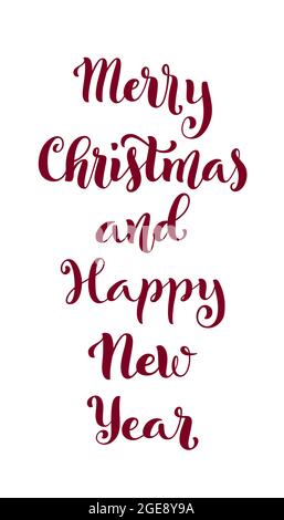 Buon Natale e Felice Anno Nuovo. Citazione moderna di calligraphy con la scrittura disegnata a mano. Modello per stampa e poster. Illustrazione vettoriale. Illustrazione Vettoriale