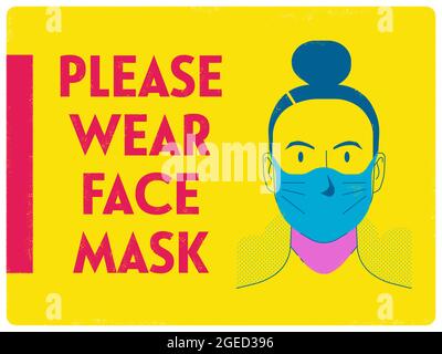 Si prega di indossare il poster maschera viso con il viso donna, orientamento 3x4 orizzontale Foto Stock