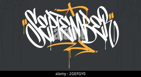 Abstract Hip Hop scritto a mano Urban Street Art Graffiti Style Word Settembre Vector Illustration Art Illustrazione Vettoriale