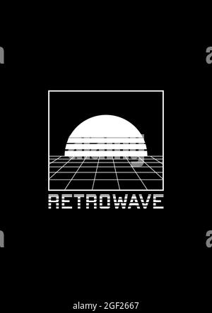 T-shirt Retrowave e design di abbigliamento con griglia prospettica, sole all'orizzonte e titolo a righe RETROWAVE. L'estetica degli anni '80. Bianco e nero Illustrazione Vettoriale