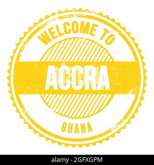 BENVENUTI AD ACCRA - GHANA, parole scritte su un timbro giallo a zig zag Foto Stock