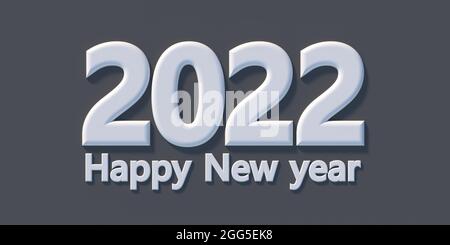 2022 buon anno, testo bianco su sfondo grigio, biglietto d'auguri, desiderio di fortuna, ricchezza, successo. illustrazione 3d Foto Stock
