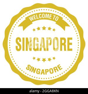 BENVENUTI A SINGAPORE - SINGAPORE, parole scritte sul timbro giallo del badge rotondo Foto Stock
