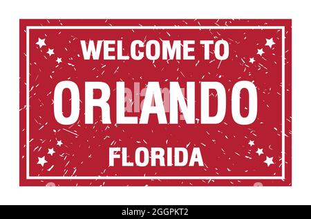 BENVENUTI A ORLANDO - FLORIDA, parole scritte sul timbro rosso della bandiera rettangolare Foto Stock