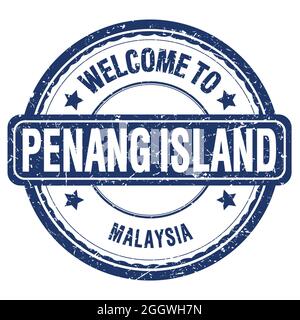 BENVENUTI A PENANG ISLAND - MALESIA, parole scritte su un francobollo blu grungo Foto Stock