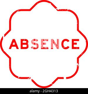 Grunge rosso assenza parola gomma timbro guarnizione su sfondo bianco Illustrazione Vettoriale