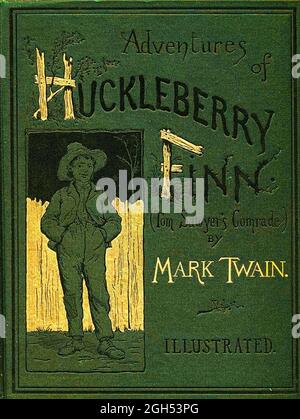 Copertina del libro «Adventures of Huckleberry Finn» di Mark Twain, 1884 Foto Stock