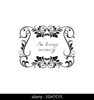 In memoria amorevole ornamento floreale su lapidi isolato monocroma cornice. Messaggio di condolenza vettoriale sulla pietra sepolcrale con ornamenti di fiori d'epoca e le Illustrazione Vettoriale