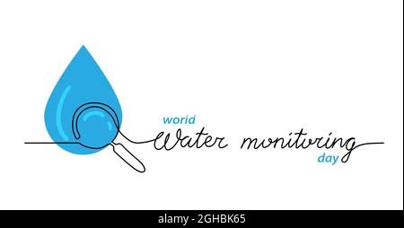 Sfondo, banner, poster della giornata mondiale di monitoraggio delle acque. Illustrazione vettoriale minimalista della goccia e della lente di ingrandimento. Un disegno a linea continua Illustrazione Vettoriale