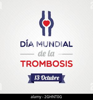 Giornata mondiale della trombosi. Simbolo del trombo. Spagnolo. Ottobre. Illustrazione vettoriale, design piatto Illustrazione Vettoriale