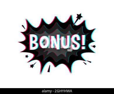 Fumetti fumetti con bonus di testo. Icona di errore. Simbolo, etichetta adesiva, etichetta offerta speciale, badge pubblicitario. Illustrazione dello stock vettoriale. Illustrazione Vettoriale