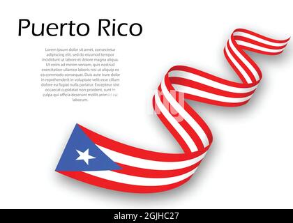 Sventolando in nastro o banner con bandiera di Puerto Rico. Modello per il giorno di indipendenza il design di poster Illustrazione Vettoriale