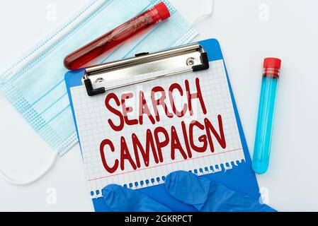 Campagna di ricerca con cartello con la scritta a mano. Metodo di concetto di affari di disporre le pubblicità in linea sulle pagine di fotoricettore che preparano e scrivono la medicina di prescrizione Foto Stock