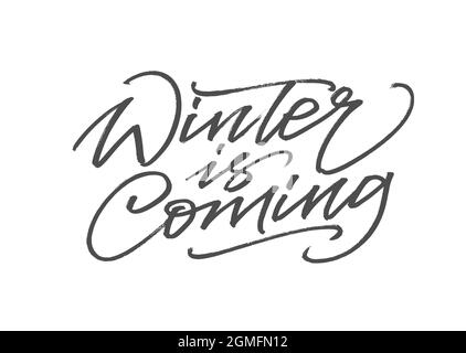 L'inverno sta arrivando. Parole scritte a mano con un pennello. Calligrafia in vettore Illustrazione Vettoriale