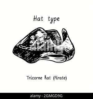 Tipo di cappello, cappello Tricorne (Pirate). Immagine del disegno in bianco e nero con inchiostro Foto Stock