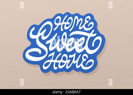Scritta Home Sweet Home vettoriale Illustrazione Vettoriale
