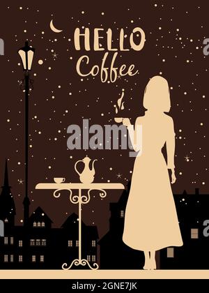 Ciao caffè Silhouette ragazza elegante con tazza di caffè, lettere Ciao autunno, caffè tavolo, notte, case della città. Poster con illustrazione vettoriale Illustrazione Vettoriale