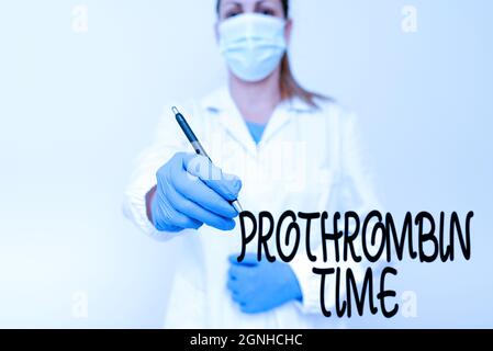 Testo che mostra il tempo di inspirazione protrombina. Panoramica aziendale valutare la capacità di formare adeguatamente coaguli di sangue dimostrando idee mediche Foto Stock
