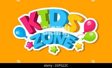 Adesivo zona bambini. Palloncini colorati, design banner per sala giochi per bambini. simbolo di lettere 3d per l'illustrazione vettoriale dell'area di gioco del bambino Illustrazione Vettoriale