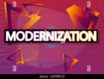 Modernizzazione, poster Vector Word. Citazioni e frasi per banner, poster, volantini. Design astratto. Illustrazione Vettoriale