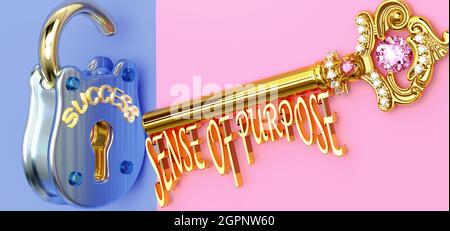 La chiave per il successo è il senso dello scopo - per vincere nel lavoro o nella vita è necessario concentrarsi sul senso dello scopo, apre le porte che portano alle vittorie e getti Foto Stock