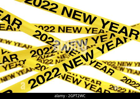 Attenzione strisce di nastro giallo con cartello di Capodanno 2022 su sfondo bianco. Rendering 3d Foto Stock