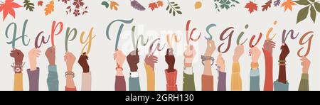 Braccia sollevate di persone diverse che tengono lettere che formano il testo -Happy Thanksgiving- Thanksgiving giorno messaggio di saluto. Fogliame decorazione foglie autunno Illustrazione Vettoriale