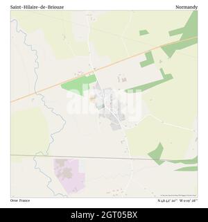 Saint-Hilaire-de-Briouze, Orne, Francia, Normandia, N 48 42' 20'', W 0 19' 28''', mappa, Mappa senza tempo pubblicata nel 2021. Viaggiatori, esploratori e avventurieri come Florence Nightingale, David Livingstone, Ernest Shackleton, Lewis and Clark e Sherlock Holmes si sono affidati alle mappe per pianificare i viaggi verso gli angoli più remoti del mondo, Timeless Maps sta mappando la maggior parte delle località del mondo, mostrando il successo di grandi sogni Foto Stock