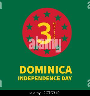 Poster tipografico del Dominica Independence Day. Festa nazionale celebrata il 3 novembre. Modello vettoriale per, banner, biglietti d'auguri, volantino, ecc. Illustrazione Vettoriale