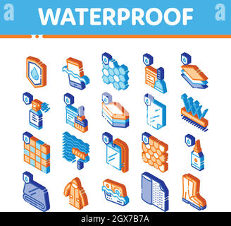 Set di icone isometriche vettoriali per materiali impermeabili Illustrazione Vettoriale